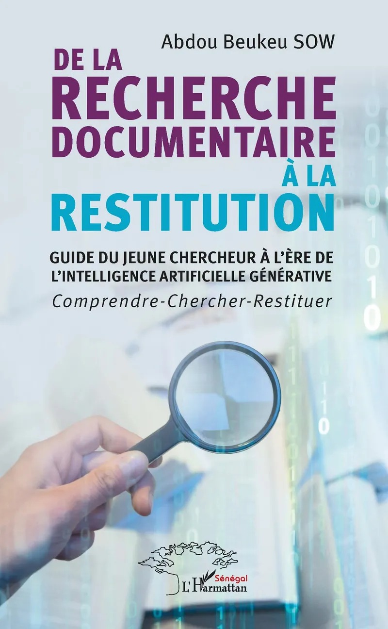 Couverture du livre : De la recherche documentaire à la restitution, Abdou Beukeu SOW